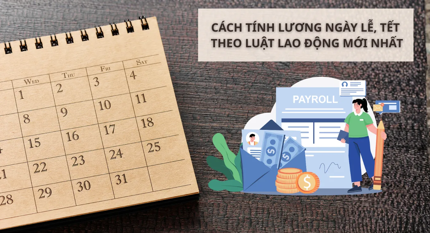 Cách Tính Lương Ngày Lễ, Tết Theo Luật Lao Động Mới Nhất