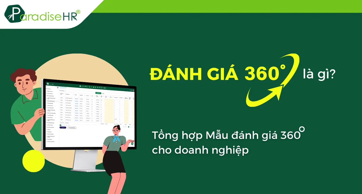 Đánh giá 360 độ là gì? Quy trình và cách triển khai hiệu quả 2025