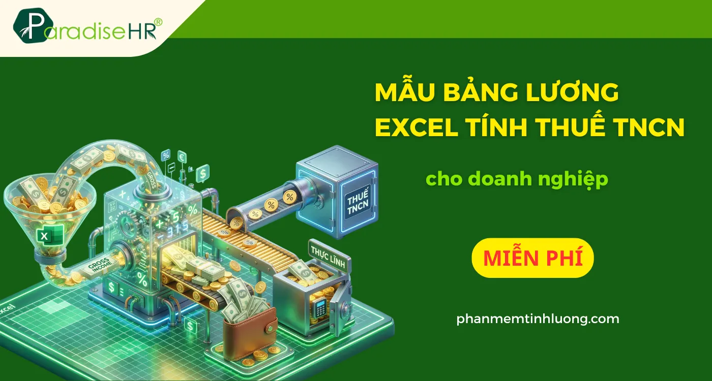 Tải Mẫu Bảng Lương Excel Tính Thuế TNCN Mới Nhất 2026