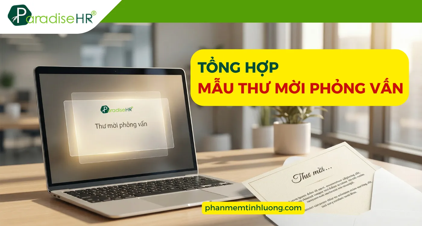 [TẢI MIỄN PHÍ] Mẫu Thư Mời Phỏng Vấn Chuyên Nghiệp 2026
