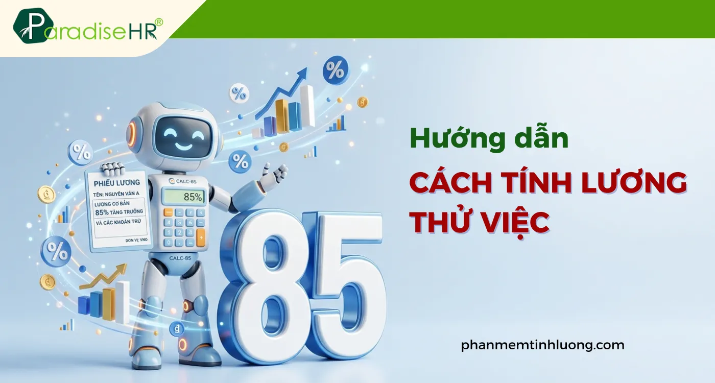 Cách Tính Lương Thử Việc Chuẩn Luật Lao Động Mới Nhất