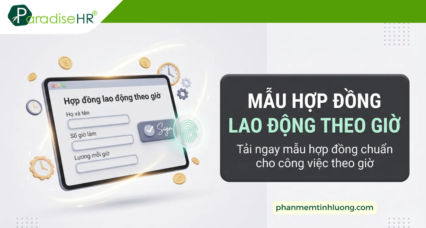 Mẫu Hợp Đồng Lao Động Theo Giờ Mới Nhất Chuẩn Luật Lao động 2026