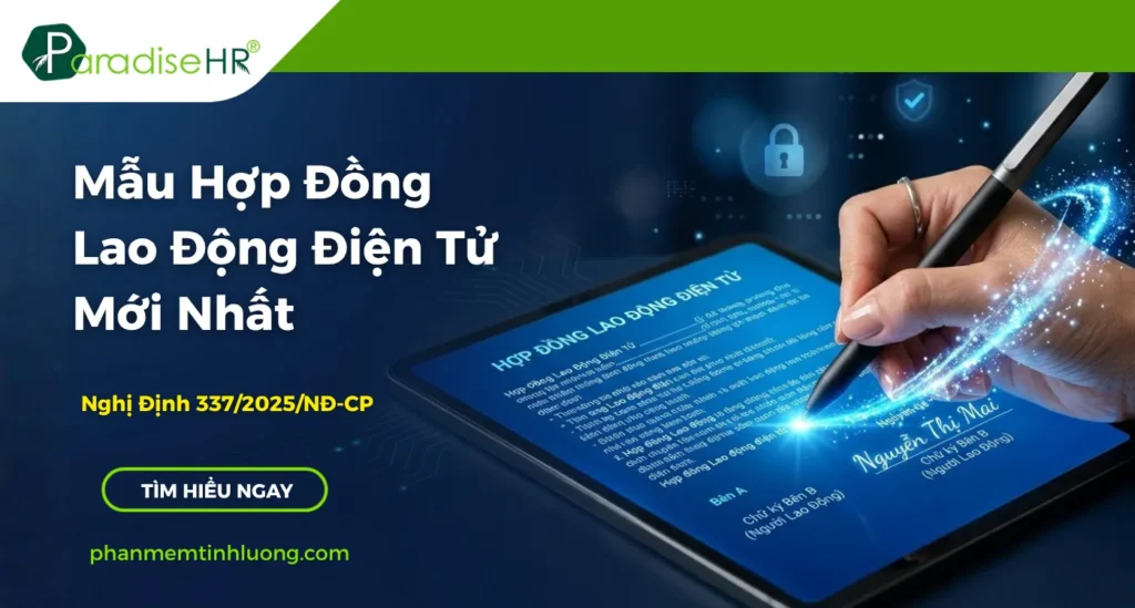 Mẫu Hợp Đồng Lao Động Điện Tử Mới Nhất 2026 – Đúng Nghị Định 337/2025/NĐ-CP